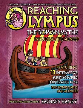 portada Reaching Olympus: The Roman Myths, Including the Aeneid (en Inglés)