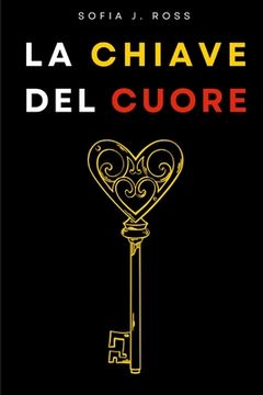 portada La Chiave del Cuore (in Italian)