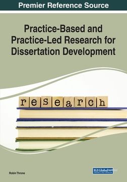 portada Practice-Based and Practice-Led Research for Dissertation Development (en Inglés)