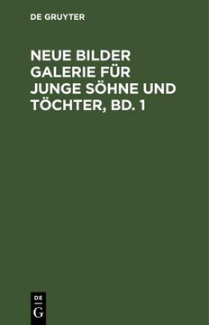 portada Neue Bilder Galerie für Junge Söhne und Töchter, bd. 1 (in German)