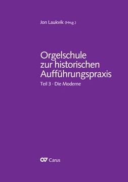 portada Orgelschule zur Historischen Auff? Hrungspraxis Teil 3 (en Alemán)