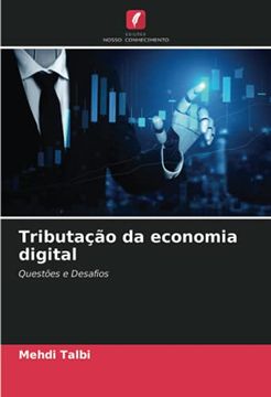 portada Tributação da Economia Digital: Questões e Desafios (en Portugués)