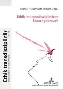 portada Ethik im Transdisziplinaeren Sprachgebrauch (en Alemán)