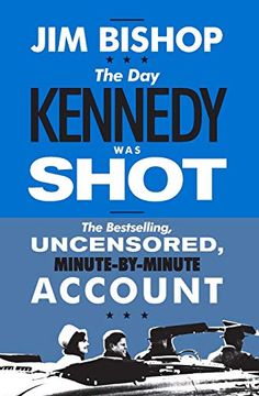 portada The day Kennedy was Shot (en Inglés)