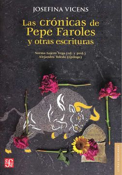 portada Las Crónicas de Pepe Faroles y Otras Escrituras (in Spanish)