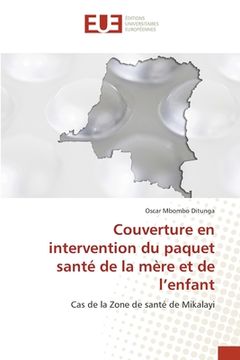 portada Couverture en intervention du paquet santé de la mère et de l'enfant (en Francés)