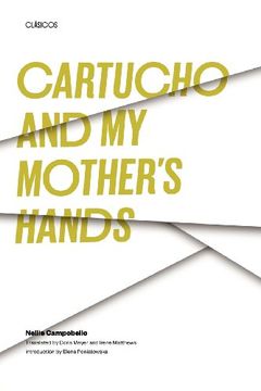 portada Cartucho and my Mother's Hands (Texas pan American Series) (en Inglés)