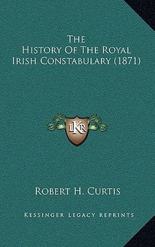 portada the history of the royal irish constabulary (1871) (in English)