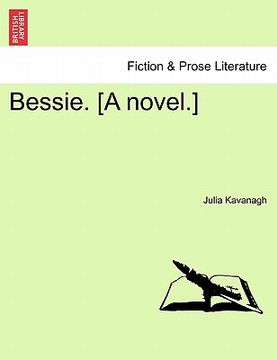 portada bessie. [a novel.] (en Inglés)