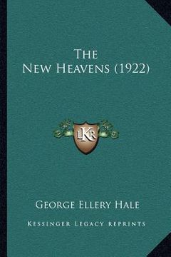 portada the new heavens (1922) (en Inglés)