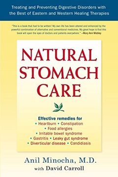 portada Natural Stomach Care: Treating and Preventing Digestive Disorders With the Best of Eastern and Western Healing Therapies (en Inglés)