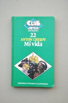 portada Historia de mi Vida / Antón p. Chejov; Ilustraciones de Jesús Gabán