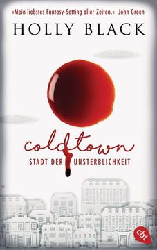 portada Coldtown - Stadt der Unsterblichkeit (in German)
