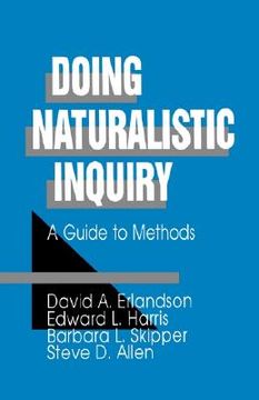 portada doing naturalistic inquiry: a guide to methods (en Inglés)