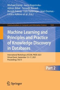 portada Machine Learning and Principles and Practice of Knowledge Discovery in Databases: International Workshops of Ecml Pkdd 2021, Virtual Event, September (en Inglés)