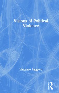 portada Visions of Political Violence (en Inglés)