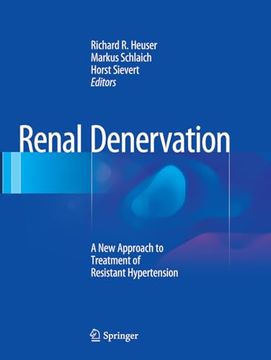portada Renal Denervation: A New Approach to Treatment of Resistant Hypertension (en Inglés)
