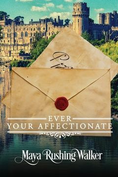 portada Ever Your Affectionate: Large Print Edition (en Inglés)