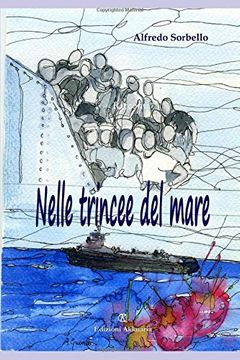 portada Nelle Trincee del Mare: Racconti di Famiglia (Europa la Strada Della Scrittura) (en Italiano)