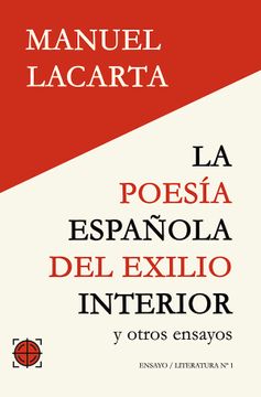 portada La Poesía Española del Exilio Interior y Otros Ensayos