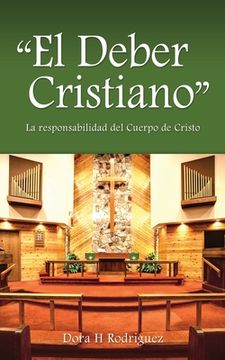 portada "El Deber Cristiano": La responsabilidad del Cuerpo de Cristo
