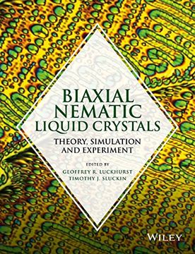 portada Biaxial Nematic Liquid Crystals: Theory, Simulation and Experiment