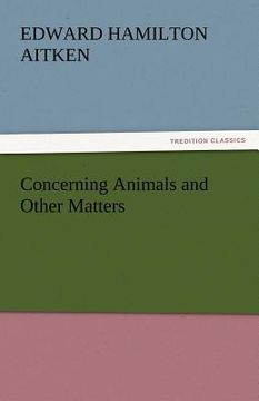 portada concerning animals and other matters (en Inglés)