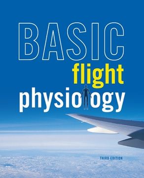 portada Basic Flight Physiology 3e (Pb) (in English)