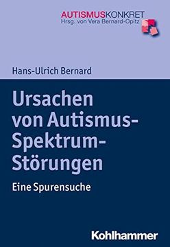portada Ursachen Von Autismus-Spektrum-Storungen: Eine Spurensuche (en Alemán)