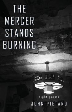 portada The Mercer Stands Burning (en Inglés)