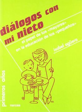 portada Dialogos con mi Nieto - el Papel de los Mayores