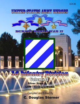 portada United States Army Heroes During World War II: 3d Infantry Division (Volume II) (in English)