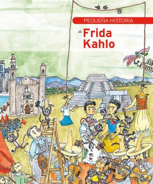 portada Pequeña Historia de Frida Kahlo
