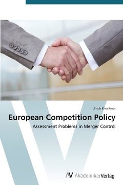 portada European Competition Policy: Assessment Problems in Merger Control