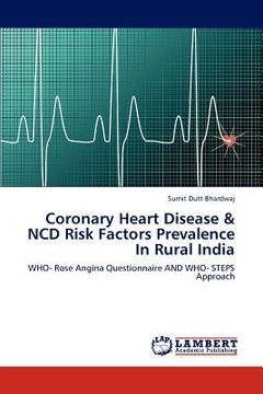 portada coronary heart disease & ncd risk factors prevalence in rural india (en Inglés)