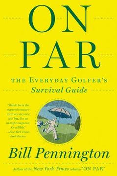 portada on par: the everyday golfer's survival guide (in English)
