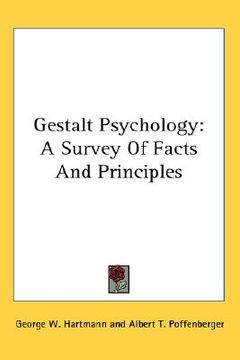 portada gestalt psychology: a survey of facts and principles (in English)