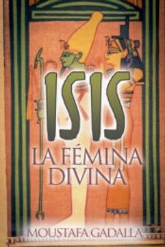 portada Isis La Fémina Divina (in Spanish)