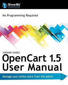 portada showme guides opencart 1.5 user manual (in English)