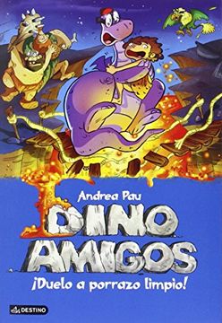 Dino Amigos: Duelo a Porrazo Limpio!