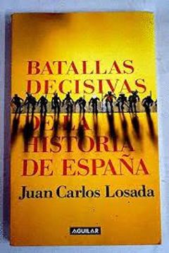 portada Batallas Decisivas de la Historia de España