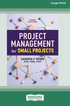 portada Project Management for Small Projects, Third Edition: (16pt Large Print Edition) (en Inglés)