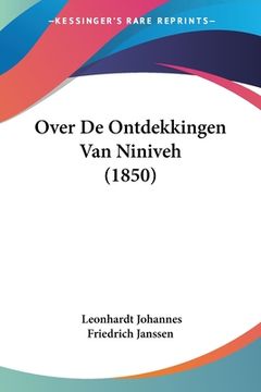 portada Over De Ontdekkingen Van Niniveh (1850)