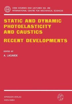 portada static and dynamic photoelasticity and caustics: recent developments (en Inglés)