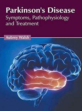 portada Parkinson's Disease: Symptoms, Pathophysiology and Treatment (in English)