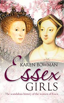 portada Essex Girls: The Scandalous History of the Women of Essex (en Inglés)