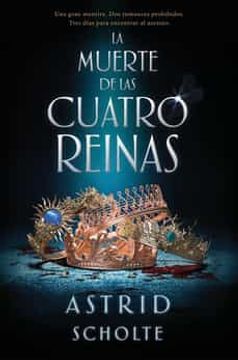 portada La Muerte de las Cuatro Reinas (in Spanish)