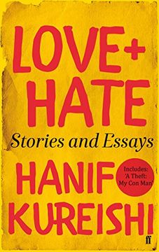 portada Love + Hate: Stories and Essays (en Inglés)