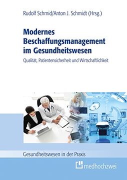 portada Modernes Beschaffungsmanagement im Gesundheitswesen - Qualität, Patientensicherheit und Wirtschaftlichkeit (en Alemán)