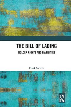 portada The Bill of Lading: Holder Rights and Liabilities